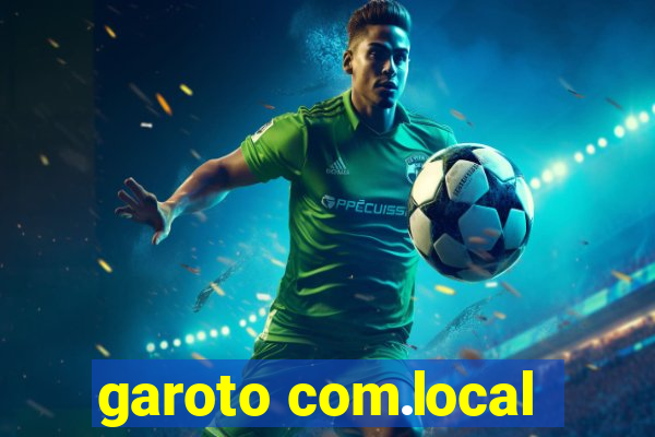 garoto com.local